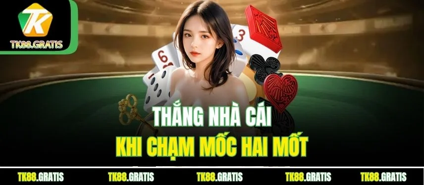 Xì Dách Tk88 - Làm Chủ 21 Điểm Rút Non Chính Xác Thắng nhà cái khi chạm mốc hai mốt
