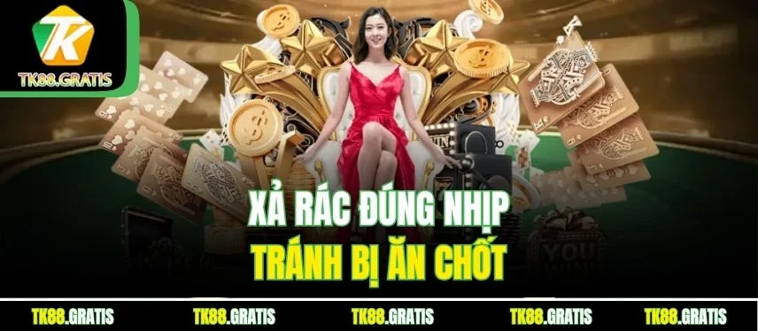 Phỏm Tk88 - Câu Bài Điêu Luyện Chốt Hạ Âm Điểm Xả rác đúng nhịp tránh bị ăn chốt